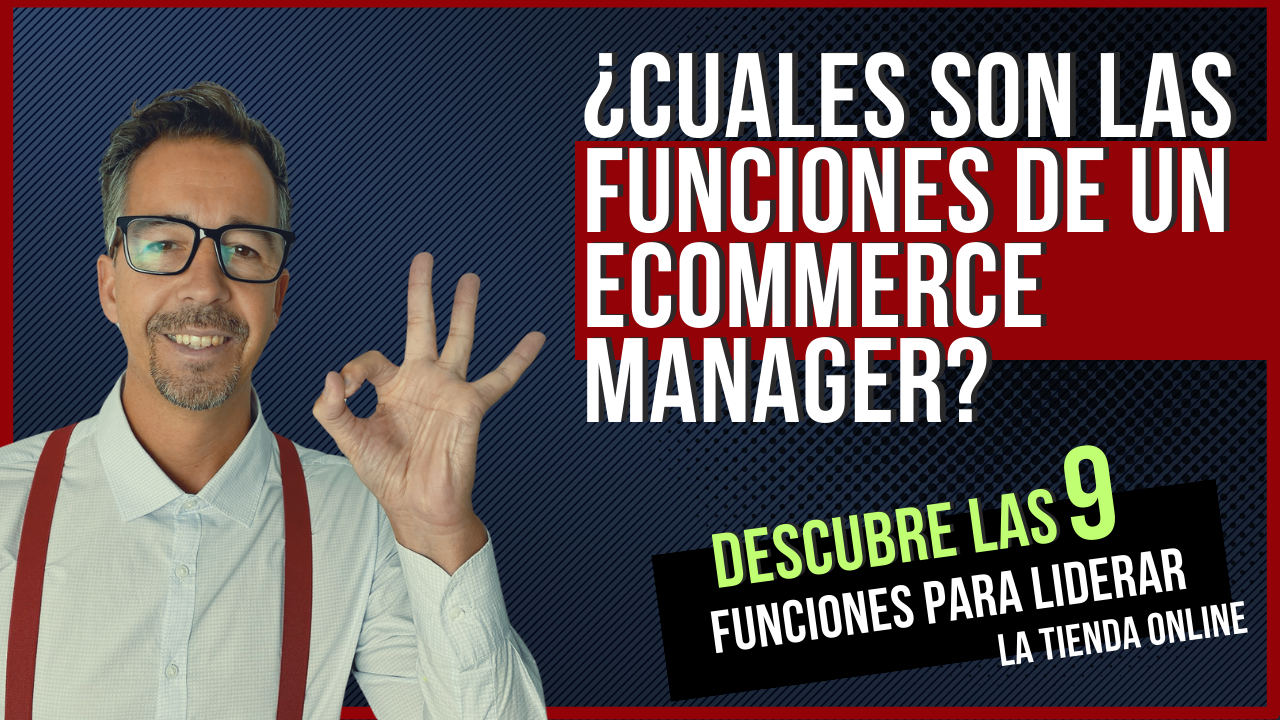 Funciones Ecommerce Manager